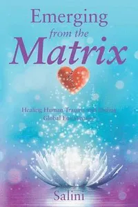 Emerging From the Matrix