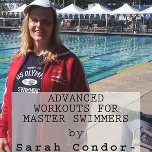 Advanced Workouts for Master Swimmers