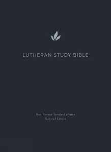 Lutheran Study Bible, Second Edition