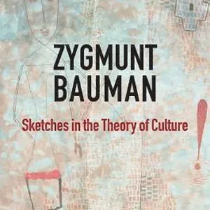 Sketches in the Theory of Culture