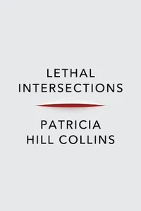 Lethal Intersections