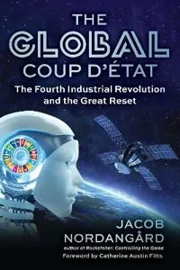 The Global Coup d'État