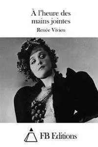 A l'heure des mains jointes