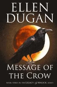 Message Of The Crow
