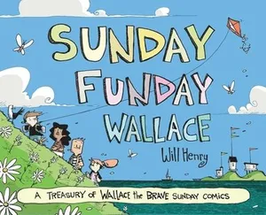 Sunday Funday Wallace