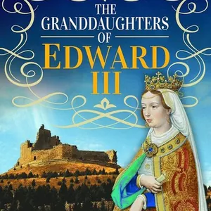 Granddaughters of Edward III