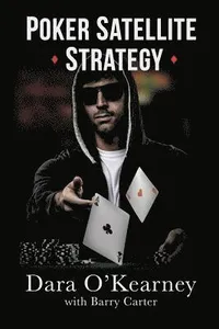 Poker Satellite Strategy
