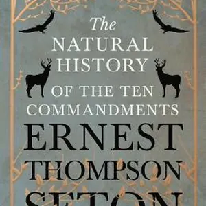 Natural History of The Ten Commandments