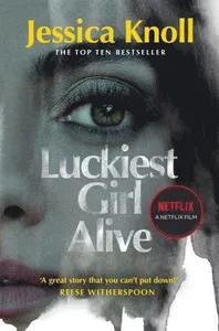 Luckiest Girl Alive (film Tie-in)