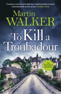 To Kill a Troubadour
