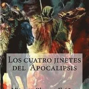 Los cuatro jinetes del Apocalipsis