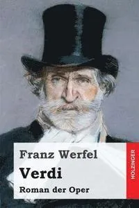 Verdi: Roman der Oper