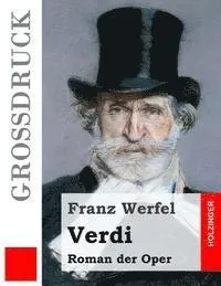 Verdi (Großdruck): Roman der Oper