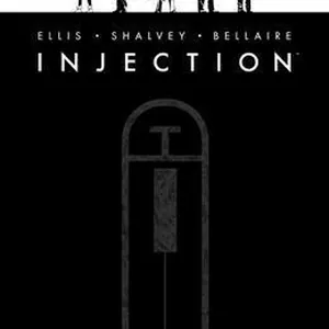 Injection Deluxe Edition Volume 1