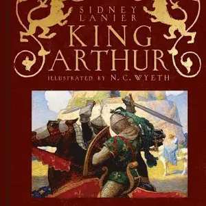 King Arthur: Sir Thomas Malory's History of King Arthur and His Knights of the Round Table