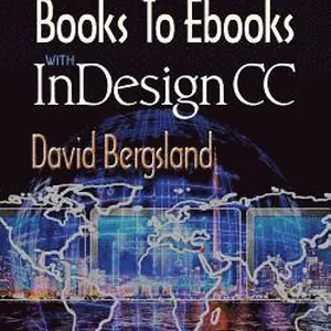 Converting Your Books to Ebooks With InDesign CC