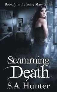 Scamming Death