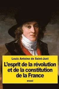 L'esprit de la révolution et de la constitution de la France