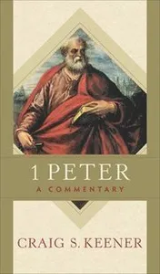 1 Peter A Commentary