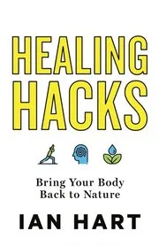 Healing Hacks