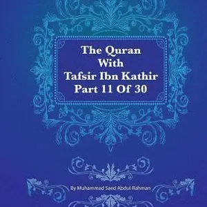The Quran With Tafsir Ibn Kathir Part 11 of 30: 09: At Tauba 93 To 10: Hud 5