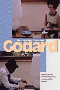 Legacies of Jean-Luc Godard