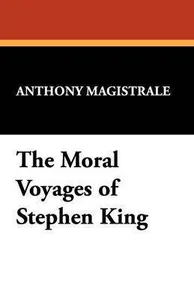 Moral Voyages of Stephen King