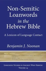 Non-Semitic Loanwords in the Hebrew Bible