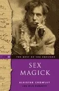 Sex Magick Best of the Equinox Volume III