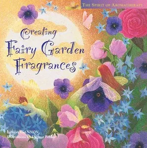 CREATING FAIRY GARDEN FRAGRANC
