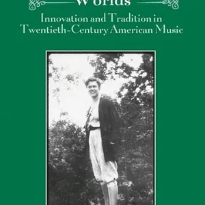 Ruth Crawford Seeger's Worlds