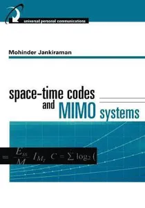 Space-time Codes and MIMO Systems