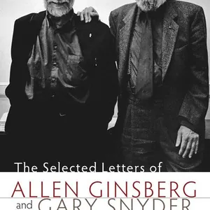 Selected Letters of Allen Ginsberg and Gary Snyder