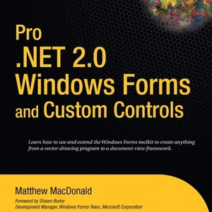 Pro .NET 2.0 Windows Forms and Custom Controls in C#