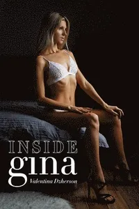 Inside Gina