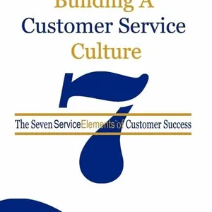 Building a Customer Service Culture