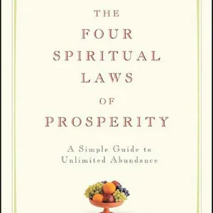 Four Spiritual Laws of Prosperity