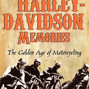 Harley-Davidson Memories