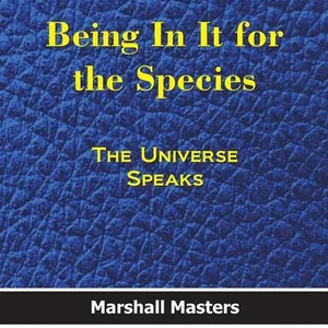 Being in It for the Species