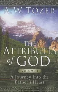 Attributes Of God Volume 1, The