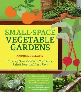 Small-Space Vegetable Gardens