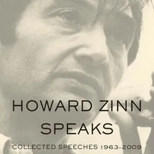 Howard Zinn Speaks