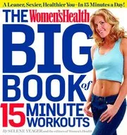 Women's Health Big Book of 15-minute Workouts