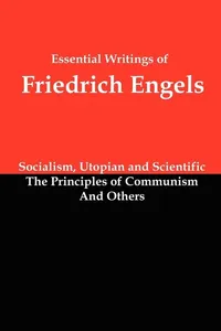 Essential Writings of Friedrich Engels