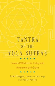 Tantra of the Yoga Sutras