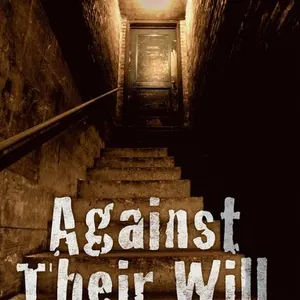Against Their Will