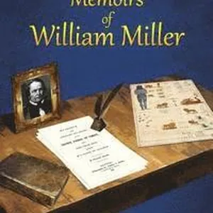 Memoirs of William Miller
