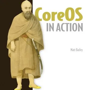CoreOS in Action
