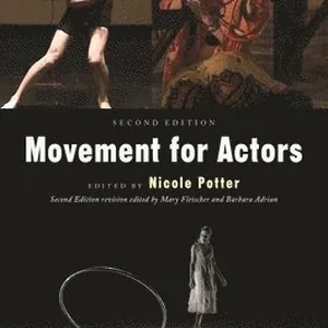 Movement for Actors (Second Edition)