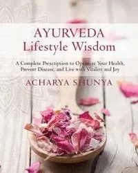 Ayurveda Lifestyle Wisdom